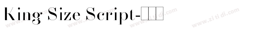 King Size Script字体转换